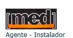 med, Agente e Instalador